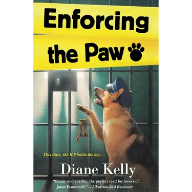 Enforcing the Paw: A Paw Enforcement Novel
