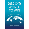God's World to Win: The Story of Operation World
