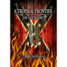 A Tropical Frontier: The Last Resort