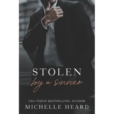 Stolen By A Sinner