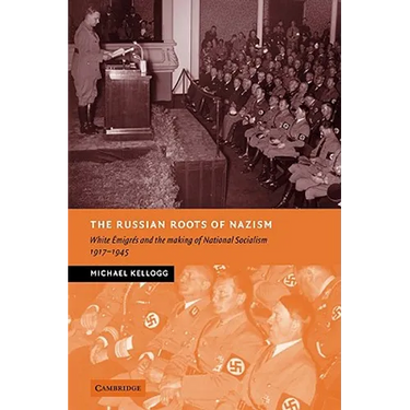 The Russian Roots of Nazism