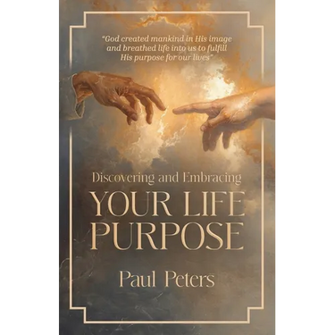 Discovering and Embracing Your Life Purpose