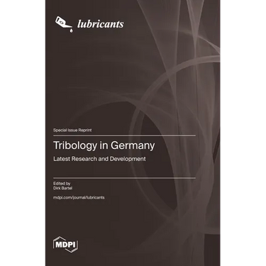 Tribology in Germany: Latest Research and Development