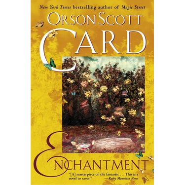 Enchantment: A Classic Fantasy with a Modern Twist