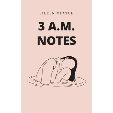 3 a.m. notes