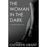 The Woman In the Dark: (A Psychological Suspense Novel) (Alexandra Mallory Book 7)