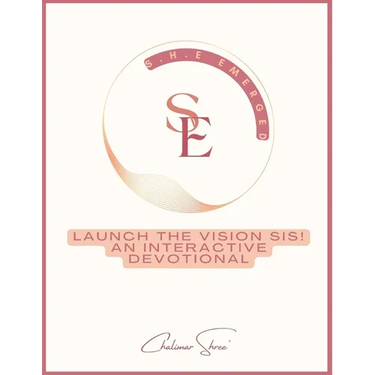Launch The Vision Sis!