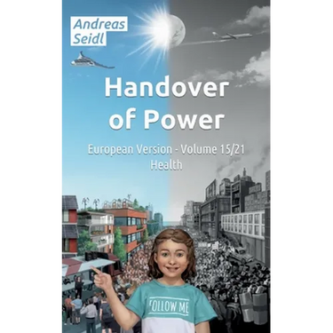 Handover of Power - Health: European Version - Volume 15/21