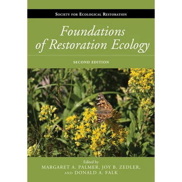 Foundations of Restoration Ecology