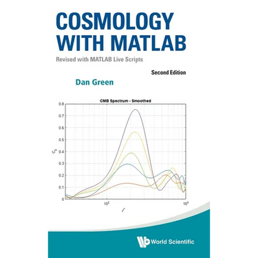 Cosmology with MATLAB (2nd Ed)