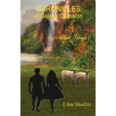I am Shadite: Chronicles of Galaxy Osmaron