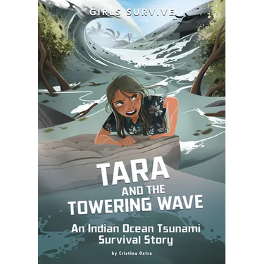Tara and the Towering Wave: An Indian Ocean Tsunami Survival Story