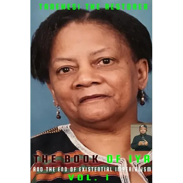 The Book of Iya And The End of Existential Imperialism