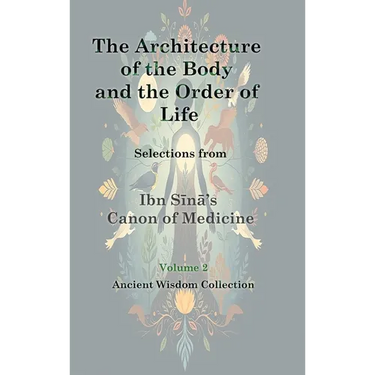 The Architecture of the Body and the Order of Life