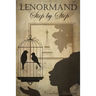 Lenormand Step by Step: A Course in the Petit Lenormand