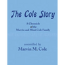 The Cole Story