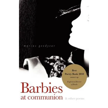 Barbies at Communion: and other poems