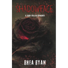 Shadowface: A Dark College Romance