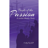 People of the Passion: A Lenten Weekly Study