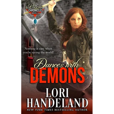 Dances With Demons: A Phoenix Chronicles Novella