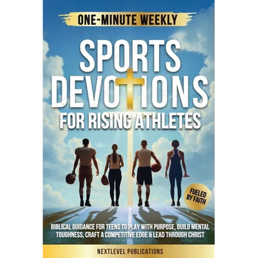One-Minute Weekly Sports Devotions for Rising Athletes