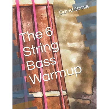 The 6 String Bass Warmup