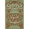 The Cross;Kristin Lavransdatter - Volume III
