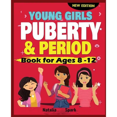 Young Girls Puberty and Period Book for Ages 8-12 years New Edition