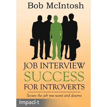 Job Interview Success for Introverts