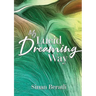 My Lucid Dreaming Way