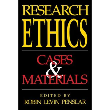 Research Ethics: Cases and Materials