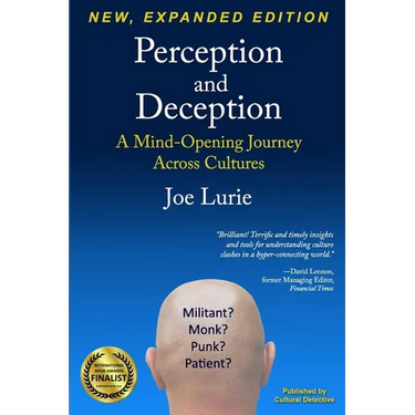 Perception and Deception: A Mind-Opening Journey Across Cultures
