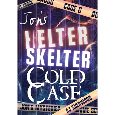 Jon's Helter Skelter Cold Case