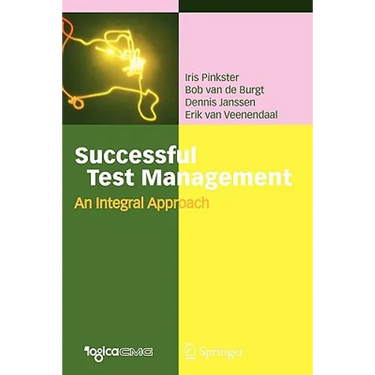 Successful Test Management: An Integral Approach