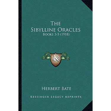 The Sibylline Oracles: Books 3-5 (1918)