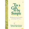 Tis a Gift to Be Simple