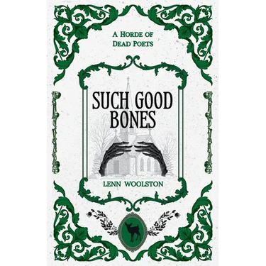 Such Good Bones