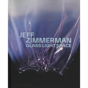 Jeff Zimmerman: Glass Light Space