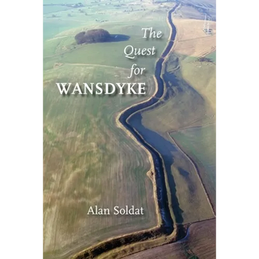 The Quest for Wansdyke