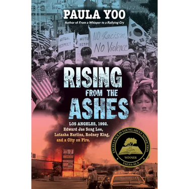 Rising from the Ashes: Los Angeles, 1992. Edward Jae Song Lee, Latasha Harlins, Rodney King, and a City on Fire