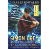 Simon Grey and the Curse of the Dragon God