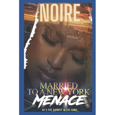 Married To A New York Menace: He's The Sickest In The City