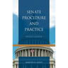 Senate Procedure and Practice