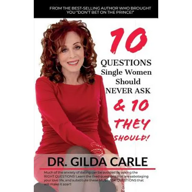 10 QUESTIONS Single Women Should NEVER ASK & 10 THEY SHOULD!