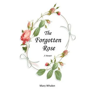The Forgotten Rose