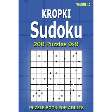 Kropki Sudoku Puzzle Book for Adults: 200 Puzzles 9x9 (Volume 10)