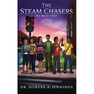 The STEAM Chasers: We Made That