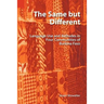 The Same But Different