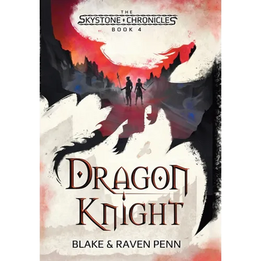 The Skystone Chronicles Book 4: Dragon Knight
