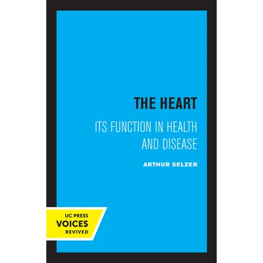 The Heart: Its Function in Health and Disease